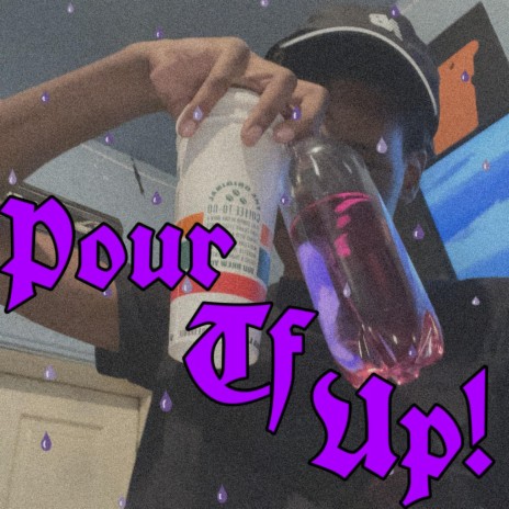 POUR TF UP | Boomplay Music