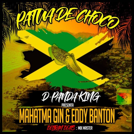 Patua de choco ft. D-Panda King & Eddy Banton | Boomplay Music