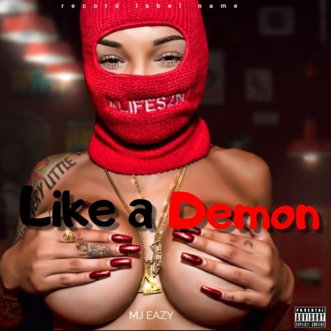 Like a Demon | Boomplay Music