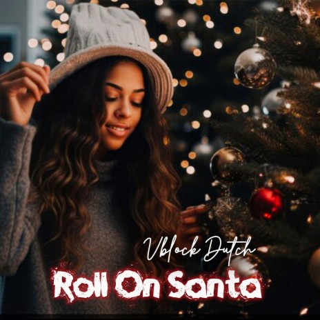 Roll On Santa ft. Zenagy | Boomplay Music