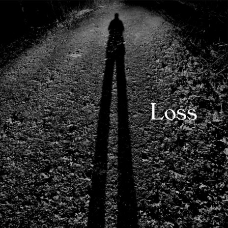 Loss | Boomplay Music