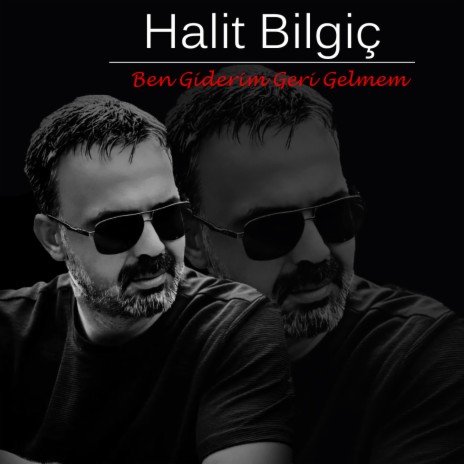 Ben Giderim Geri Gelmem | Boomplay Music