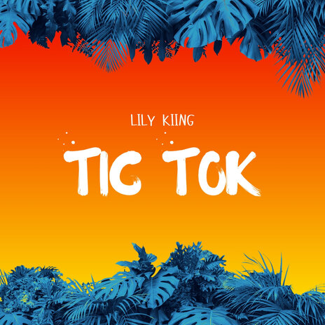 Tic Tok | Boomplay Music