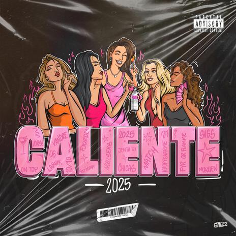 Caliente 2025 (Hjemmesnekk) | Boomplay Music