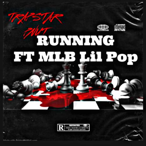 RUNNING ft. TrapstarPnut | Boomplay Music