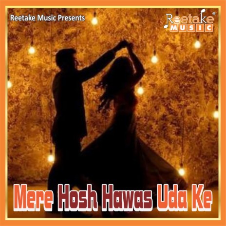 Mere Hosh Hawas Uda Ke ft. Khushboo Tiwari | Boomplay Music