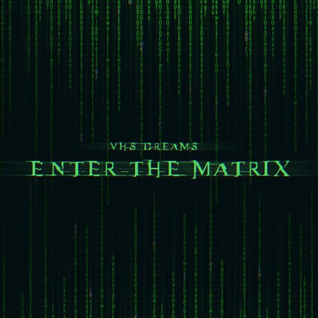 Enter The Matrix | Boomplay Music