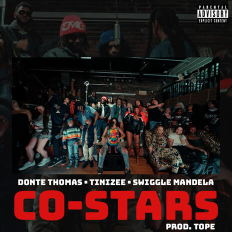 CO-STARS ft. Tinizeee & Donte Thomas | Boomplay Music