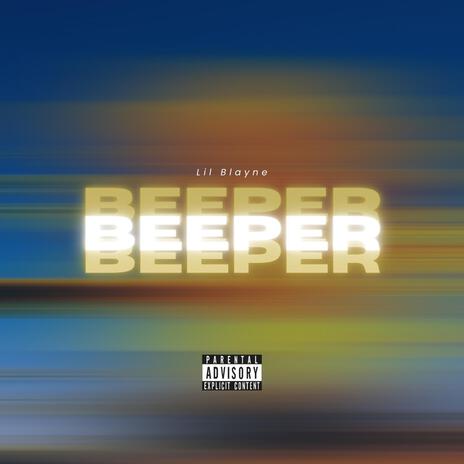 BEEPER | Boomplay Music