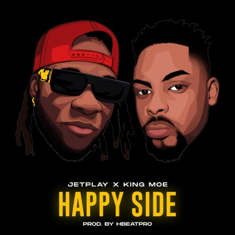 Happy Side ft. KingMoe | Boomplay Music