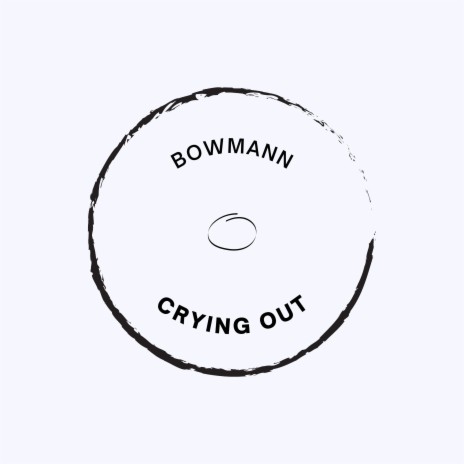 Crying Out | Boomplay Music
