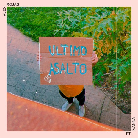 Último Asalto ft. Ivanna!