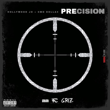 Precision ft. C-Mo Dolla$ | Boomplay Music