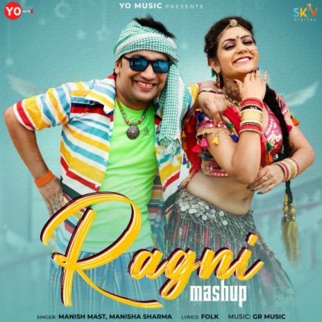 Ragni Mashup ft. Manisha Sharma | Boomplay Music