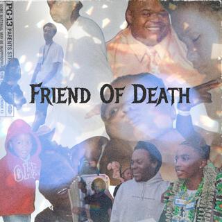 Friend Of Death