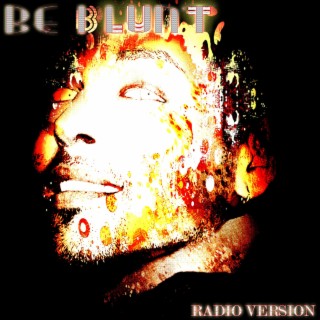 Be Blunt - Radio Version