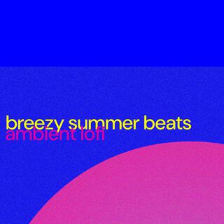 Breezy Summer Beats