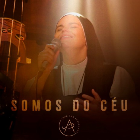 Somos do Céu | Boomplay Music