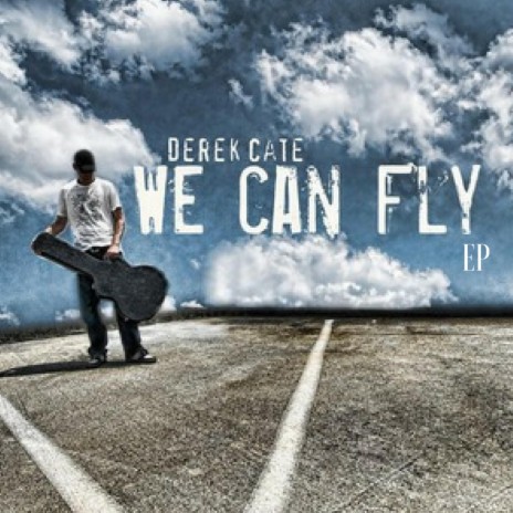 We Can Fly | Boomplay Music