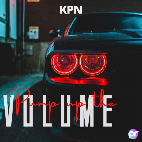 Pump up the volume | Boomplay Music