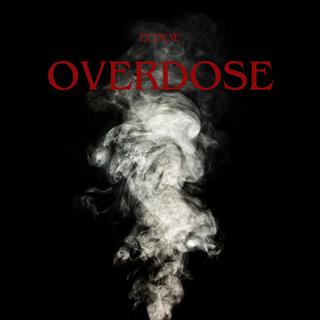 OVERDOSE