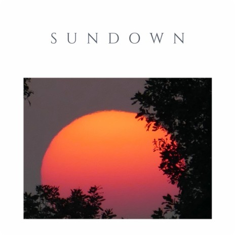 Sundown | Boomplay Music