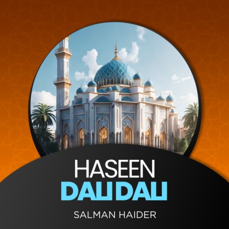 Haseen Dali Dali | Boomplay Music