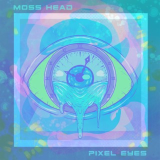 Pixel Eyes lyrics | Boomplay Music