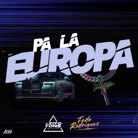 Pa La Europa | Boomplay Music