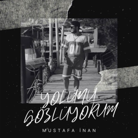 Yolunu Gözlüyorum | Boomplay Music