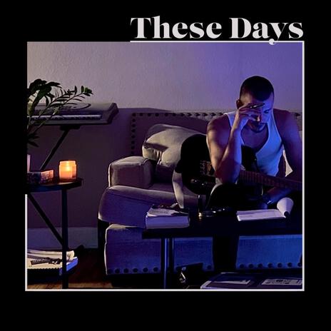 These Days (Remastered) | Boomplay Music