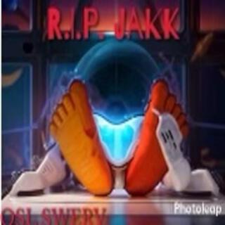 R.I.P Jakk