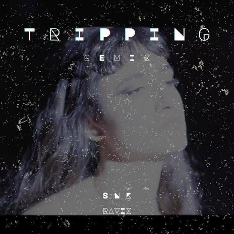 Tripping (Remix) ft. Ravi X | Boomplay Music