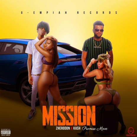 Mission ft. Kash Promise Move | Boomplay Music