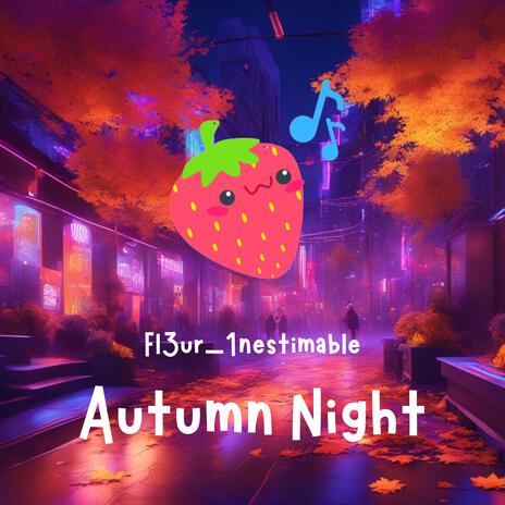 Autumn Night | Boomplay Music