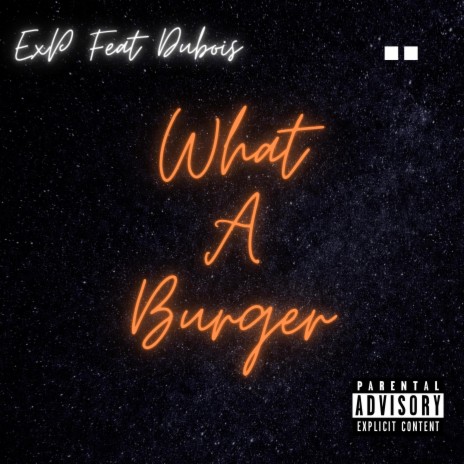 What-A-Burger ft. Duboi$
