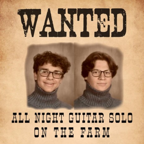 All Night Guitar Solo (On the Farm)