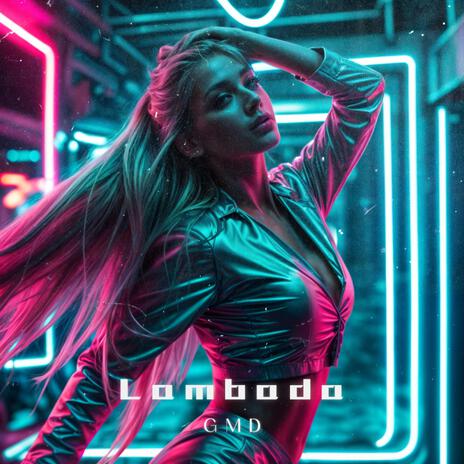 Lambada | Boomplay Music