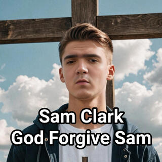 God Forgive Sam