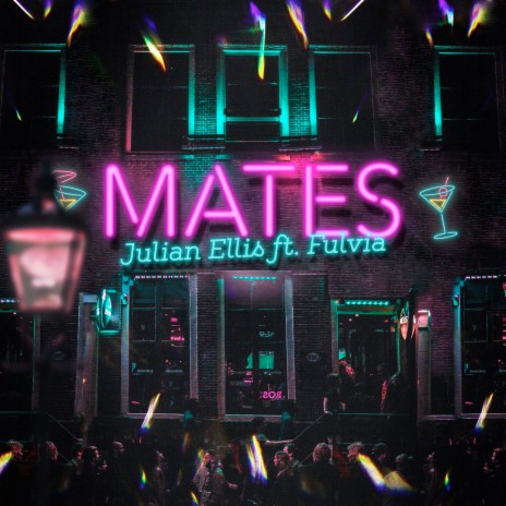 Mates ft. Fulvia | Boomplay Music