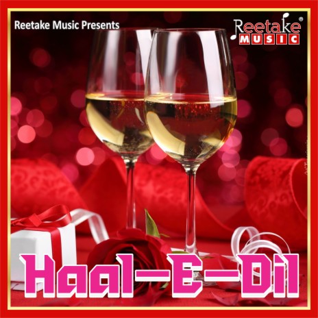 HAAL-E-DIL | Boomplay Music