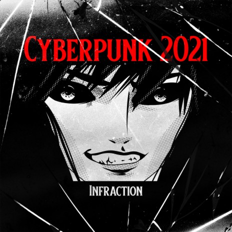 Cyberpunk 2021 | Boomplay Music