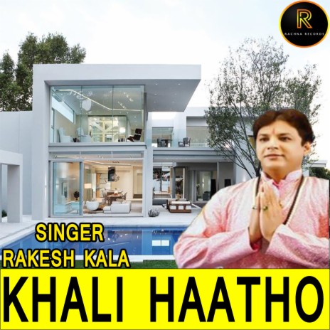 KHALI HAATHO | Boomplay Music