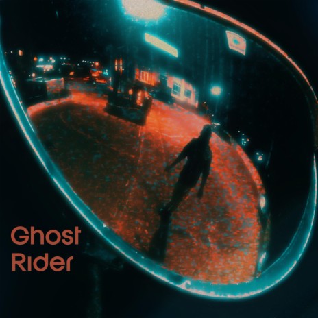 Ghost Rider | Boomplay Music