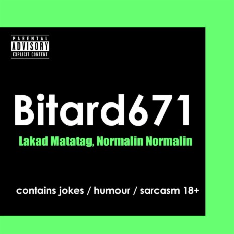 Lakad Matatag, Normalin Normalin (Нормалин)