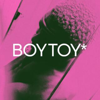 BOY TOY* lyrics | Boomplay Music