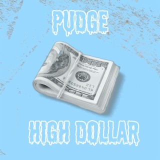 High Dollar