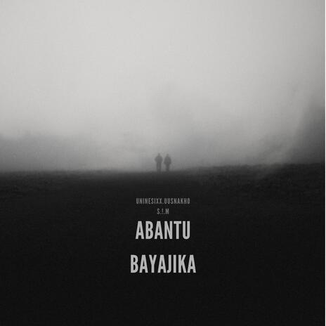 Abantu bayajika ft. Uninesixx & Usnakho | Boomplay Music