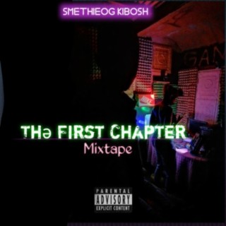 Thə First Chapter-mixtape
