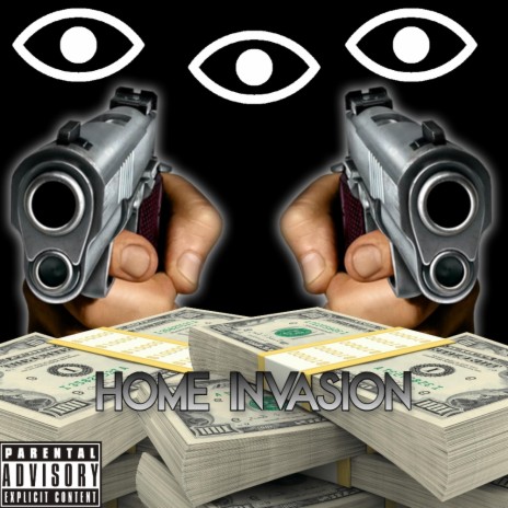 Home invasion | Boomplay Music